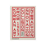 Korean Art from 1953: Collision, Innovation, Interaction